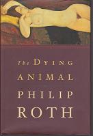 The Dying Animal by Philip  Roth